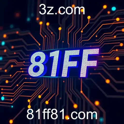 81FF: Evolução e Impactos nos Jogos em 2025